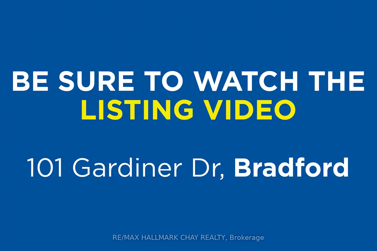 101, Gardiner, Bradford, Bradford West Gwillimbury